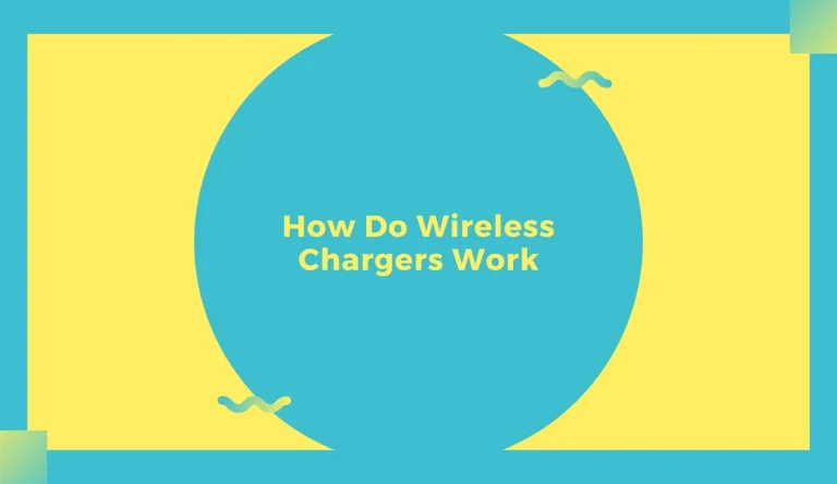 How Do Wireless Chargers Work