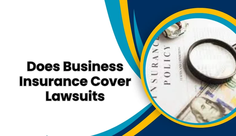 Does Business Insurance Cover Lawsuits