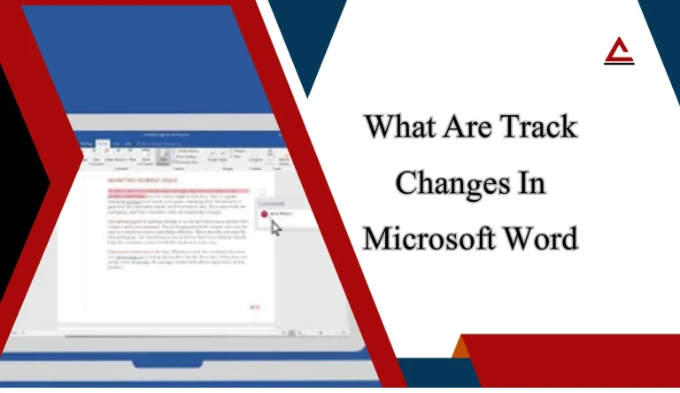 What Are Track Changes In Microsoft Word
