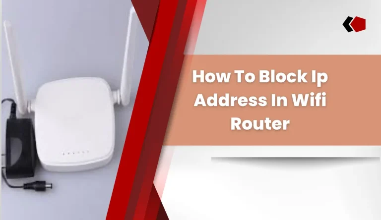 How To Block Ip Address In Wifi Router