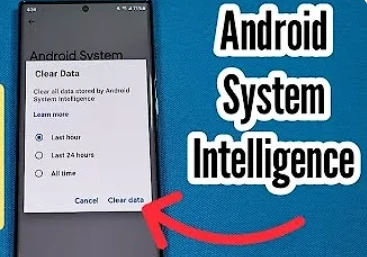 What Is Android System Intelligence
