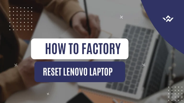 How To Factory Reset Lenovo Laptop
