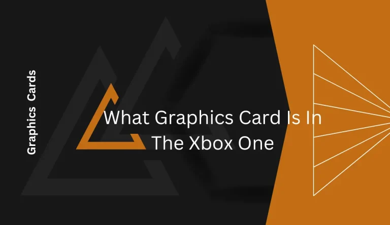 What Graphics Card Is In The Xbox One