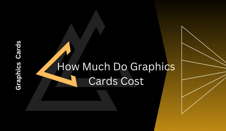 How Much Do Graphics Cards Cost